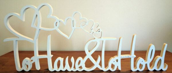 To Have & to Hold heart sign